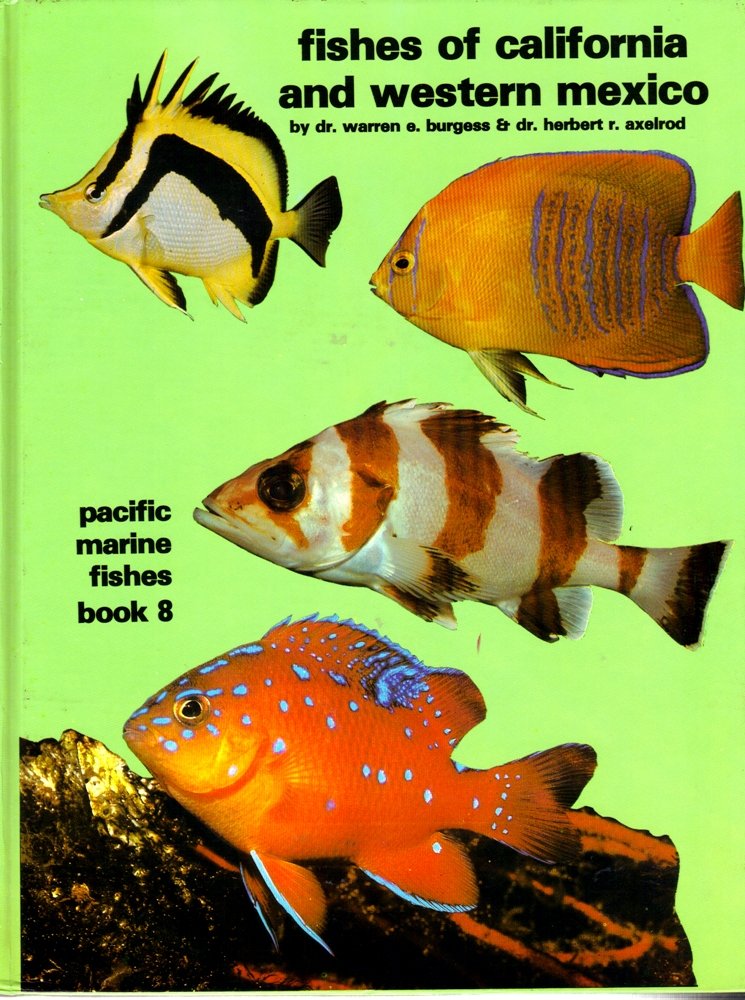 Fishes of California and Western Mexico (PACIFIC MARINE FISHES),Used