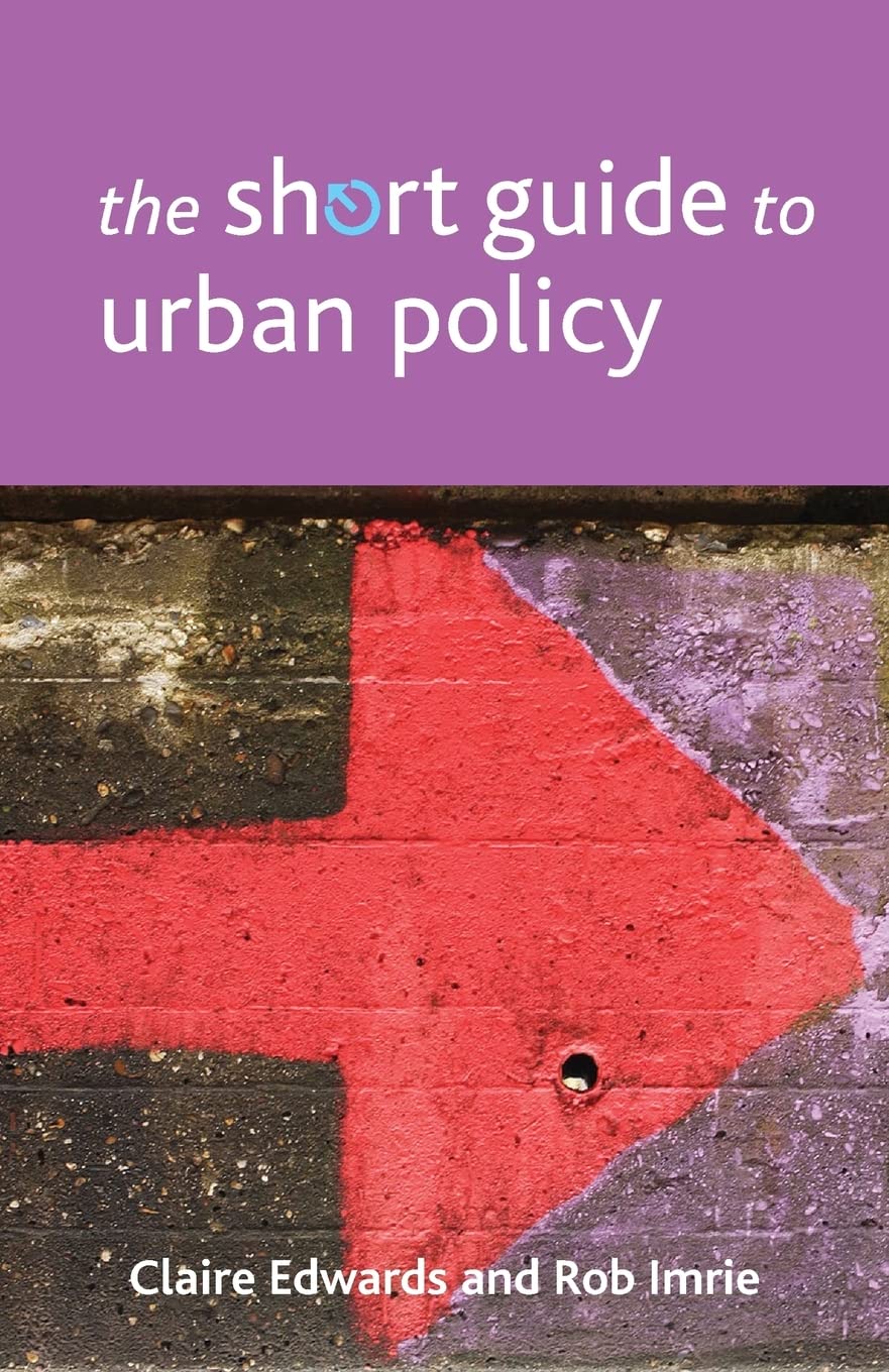The Short Guide to Urban Policy (Short Guides),Used