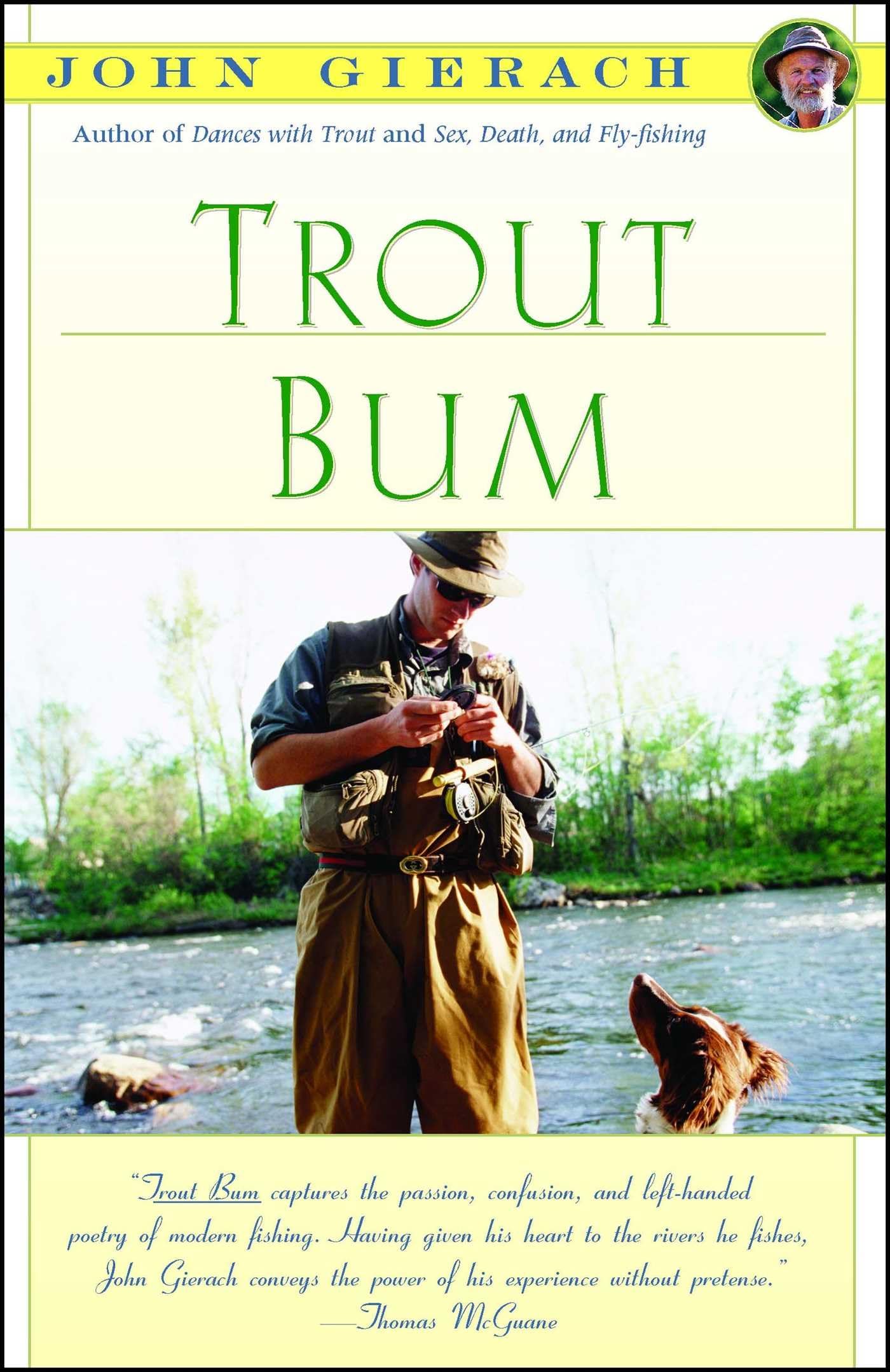 Trout Bum (John Gierach's Flyfishing Library),Used
