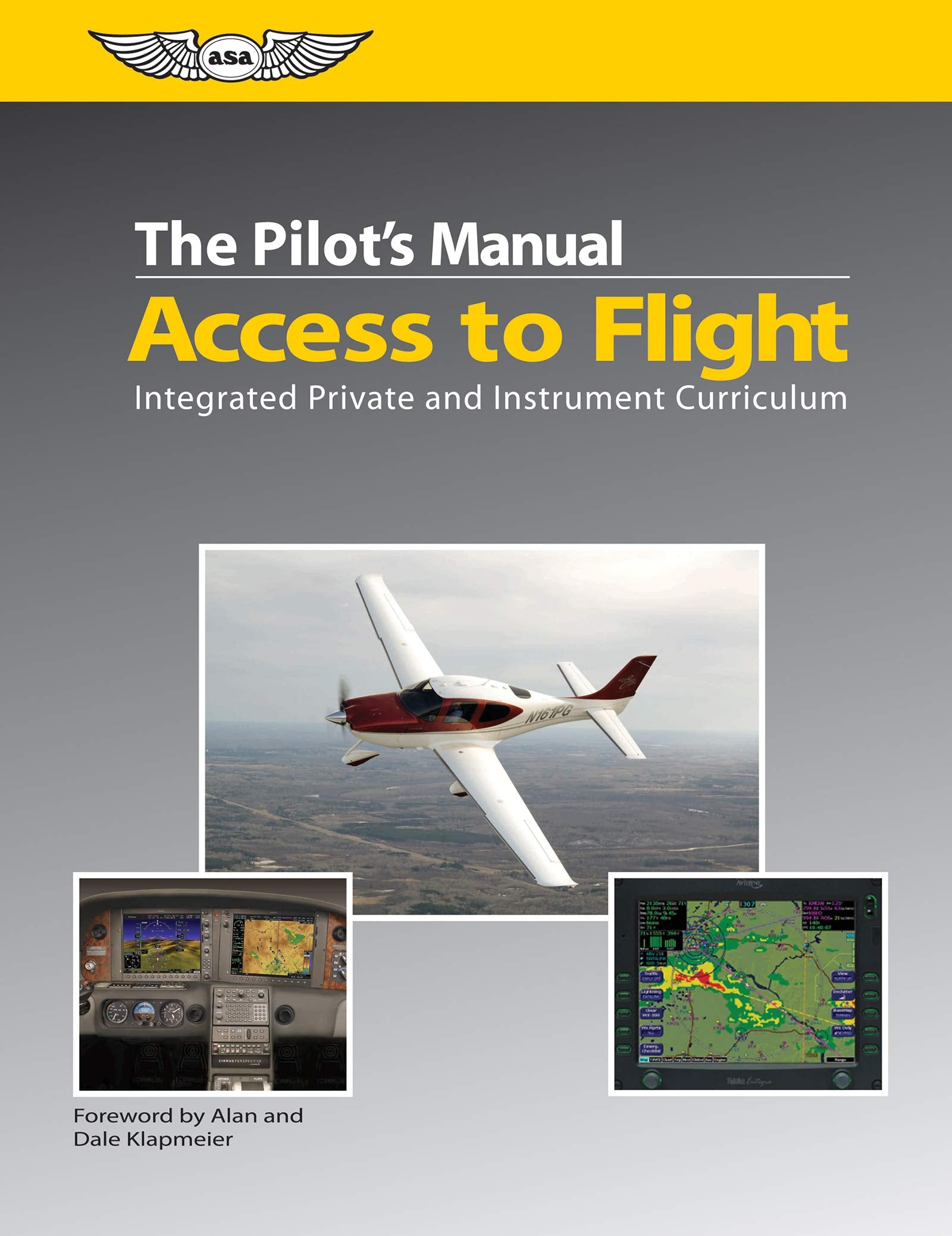 The Pilot's Manual: Access to Flight: Integrated Private and Instrument Curriculum (The Pilot's Manual Series),Used