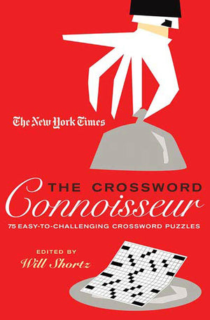 The New York Times The Crossword Connoisseur: 75 Easy to Challenging Crossword Puzzles,Used