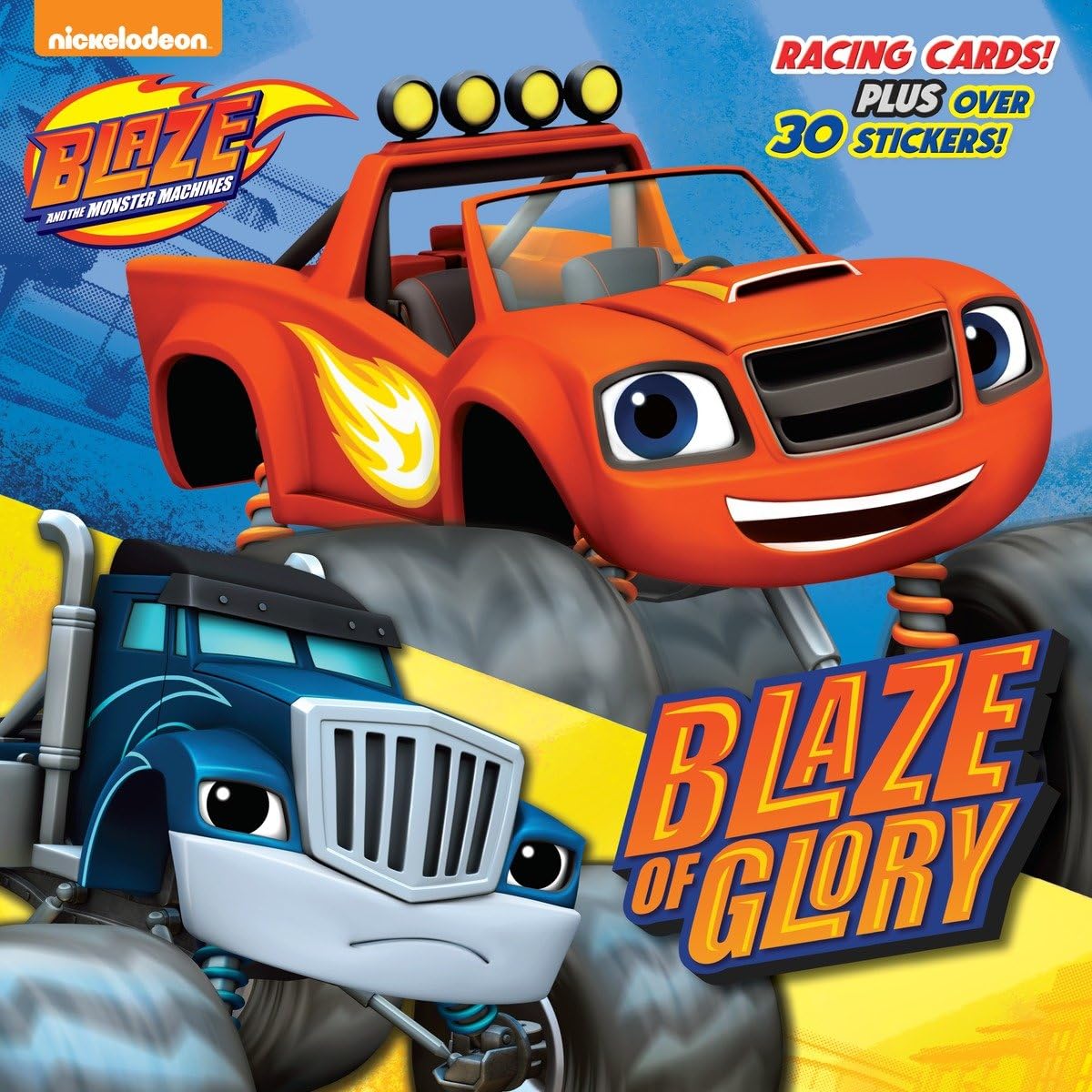 Blaze of Glory (Blaze and the Monster Machines) (Pictureback(R)),Used