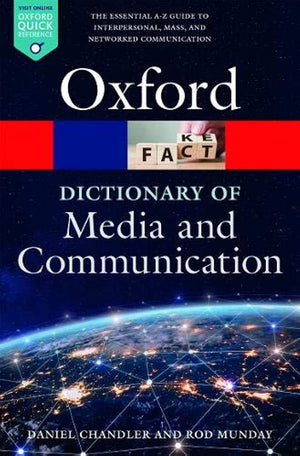 A Dictionary of Media and Communication (Oxford Quick Reference),Used