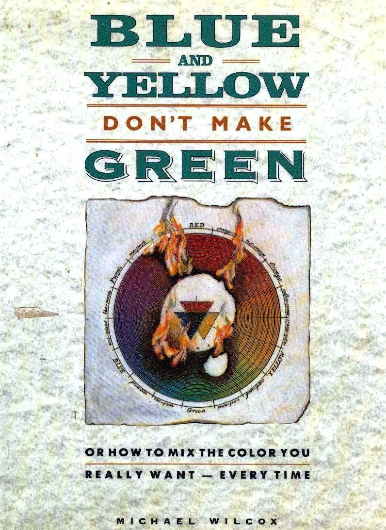 Blue and Yellow Don't Make Green,Used
