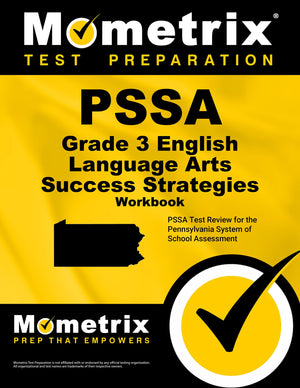 PSSA Grade 3 English Language Arts Success Strategies Workbook: Comprehensive Skill Building Practice for the Pennsylvania Syste,Used
