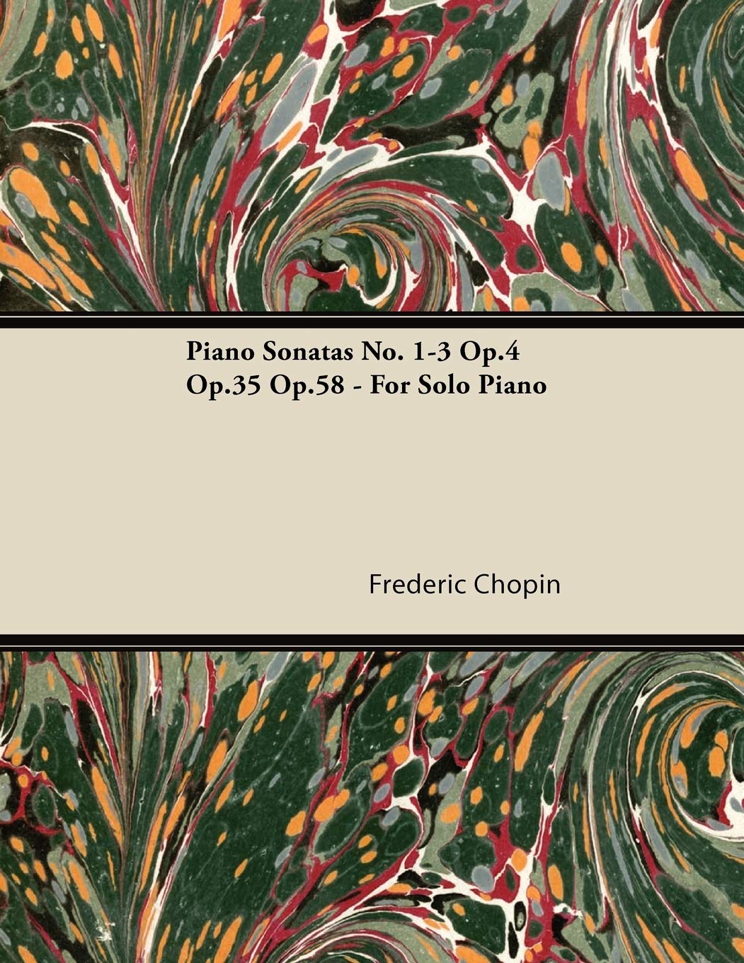 Piano Sonatas No. 13 Op.4 Op.35 Op.58  For Solo Piano,Used