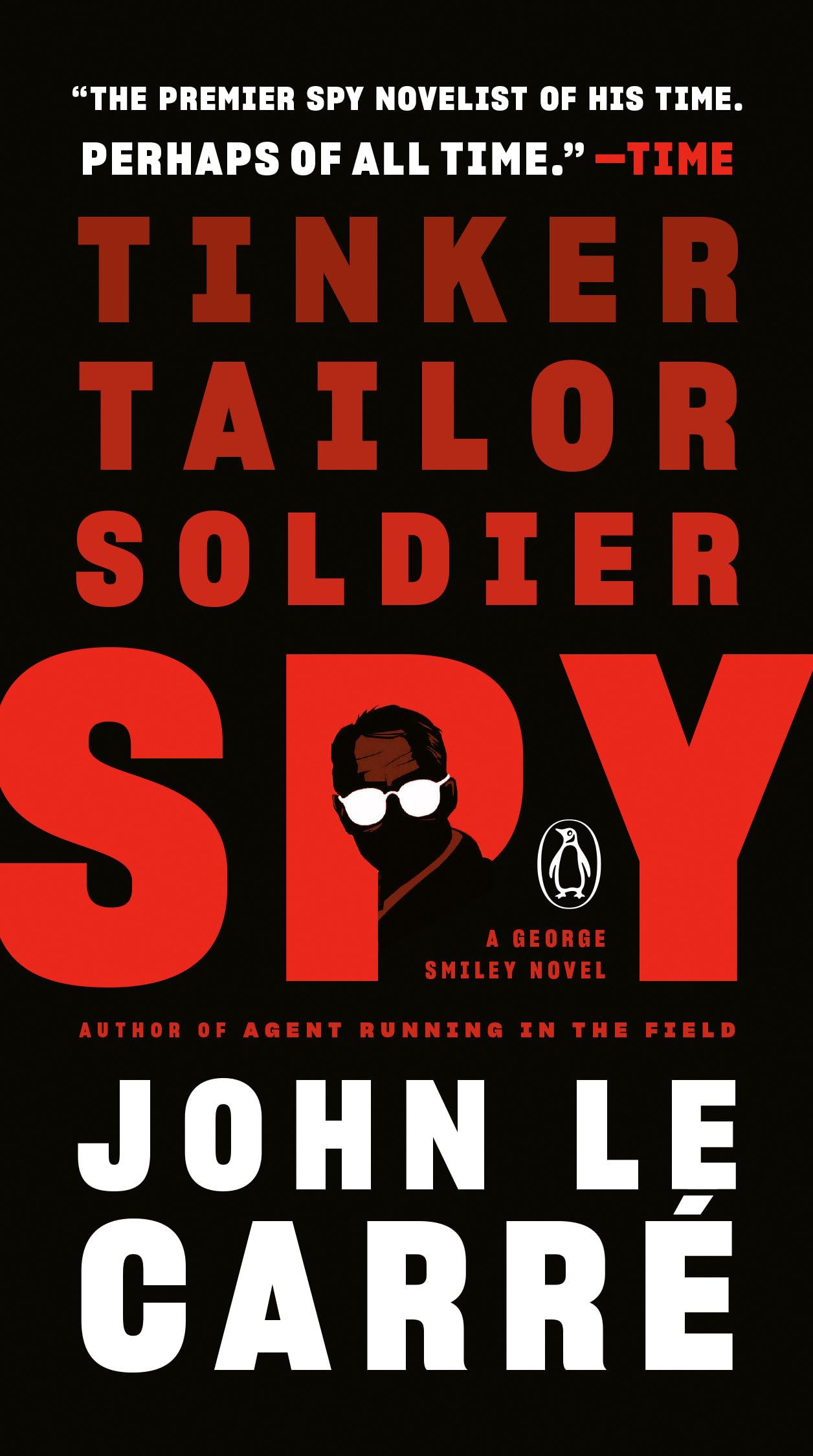 Tinker, Tailor, Soldier, Spy: A George Smiley Novel-used