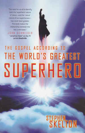 The Gospel According to the World's Greatest Superhero,Used