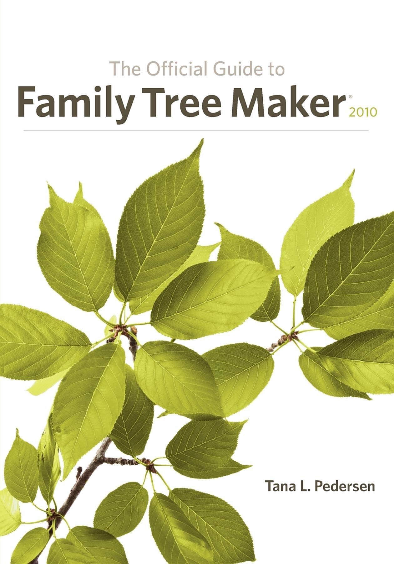 The Official Guide to Family Tree Maker 2010,Used