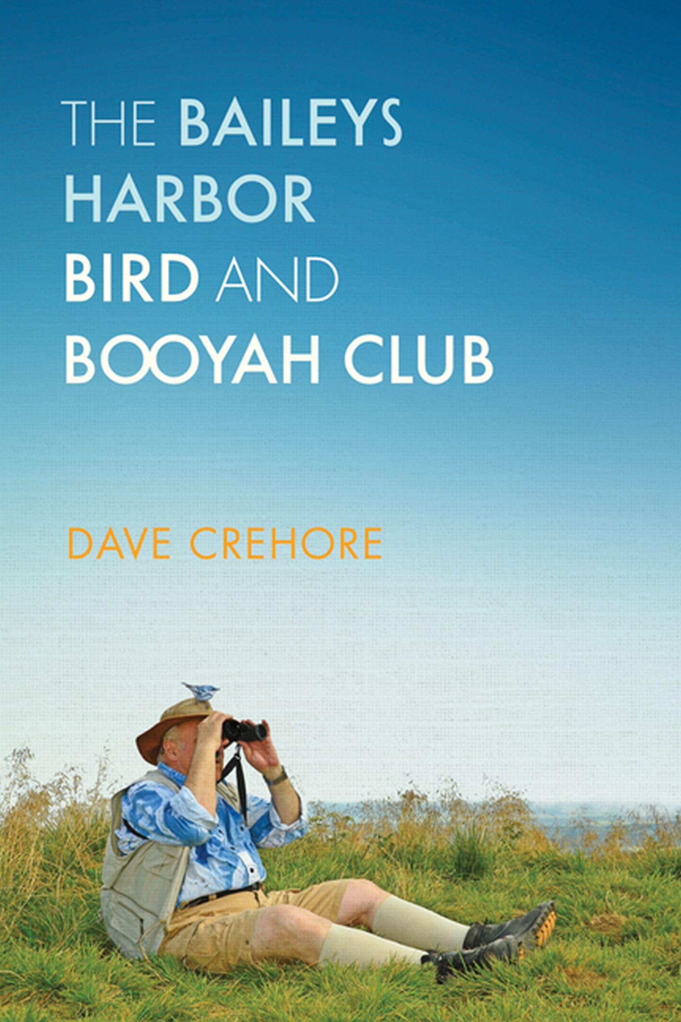 The Baileys Harbor Bird and Booyah Club,Used