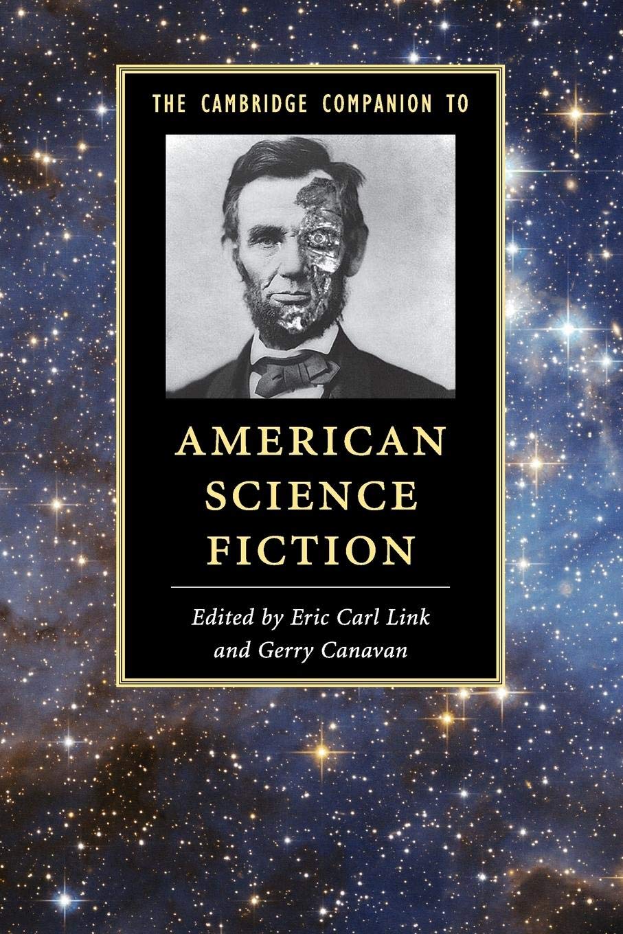 The Cambridge Companion to American Science Fiction (Cambridge Companions to Literature),Used