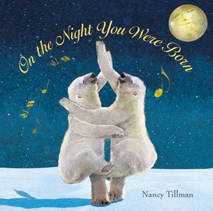 On the Night You Were Born,New