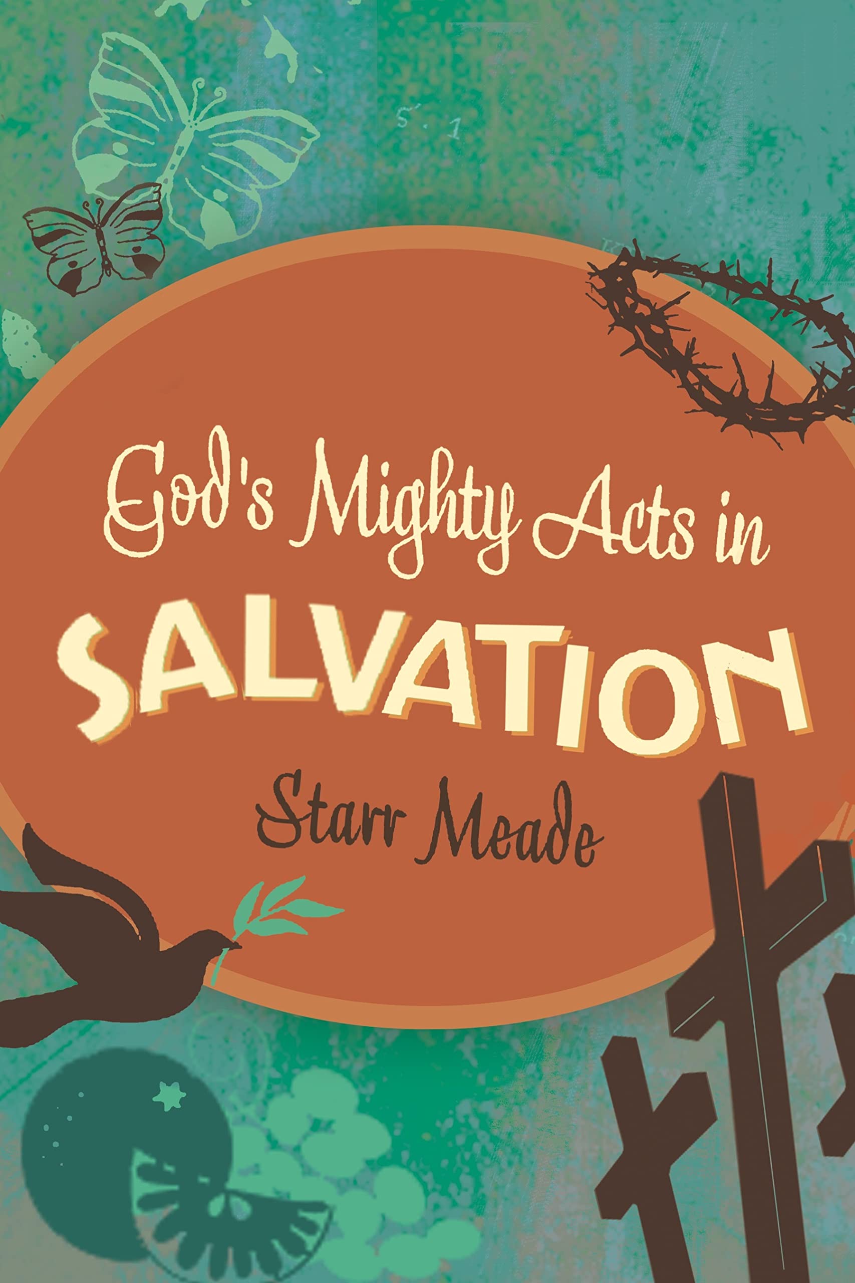 God's Mighty Acts in Salvation,Used