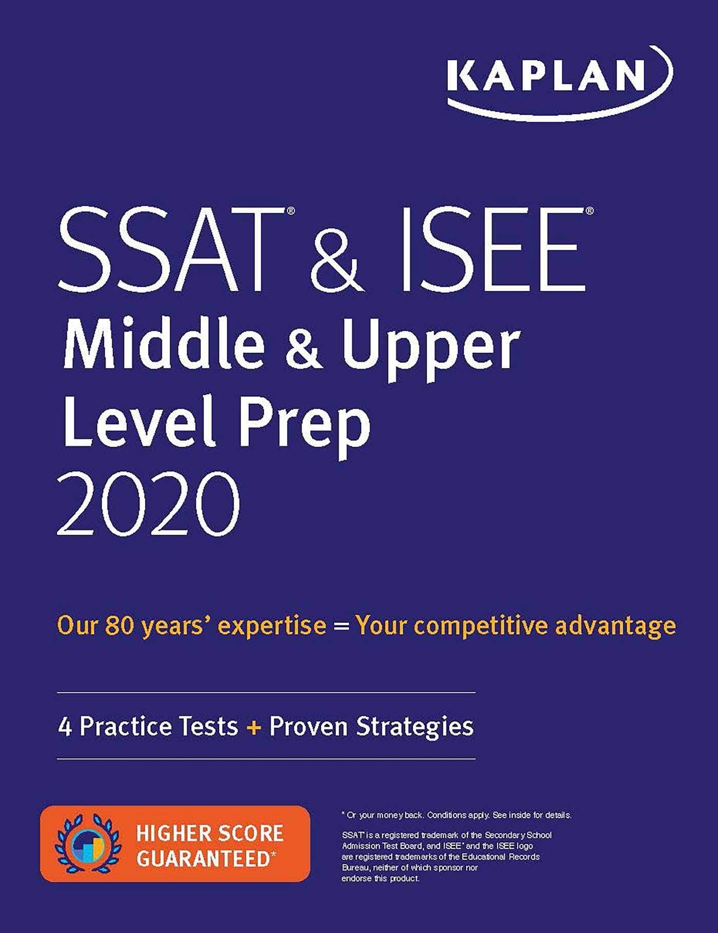 SSAT & ISEE Middle & Upper Level Prep 2020: 4 Practice Tests + Proven Strategies (Kaplan Test Prep),Used