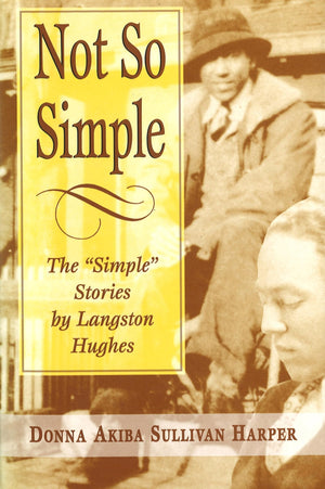 Not So Simple: The 'Simple' Stories by Langston Hughes (Volume 1),Used
