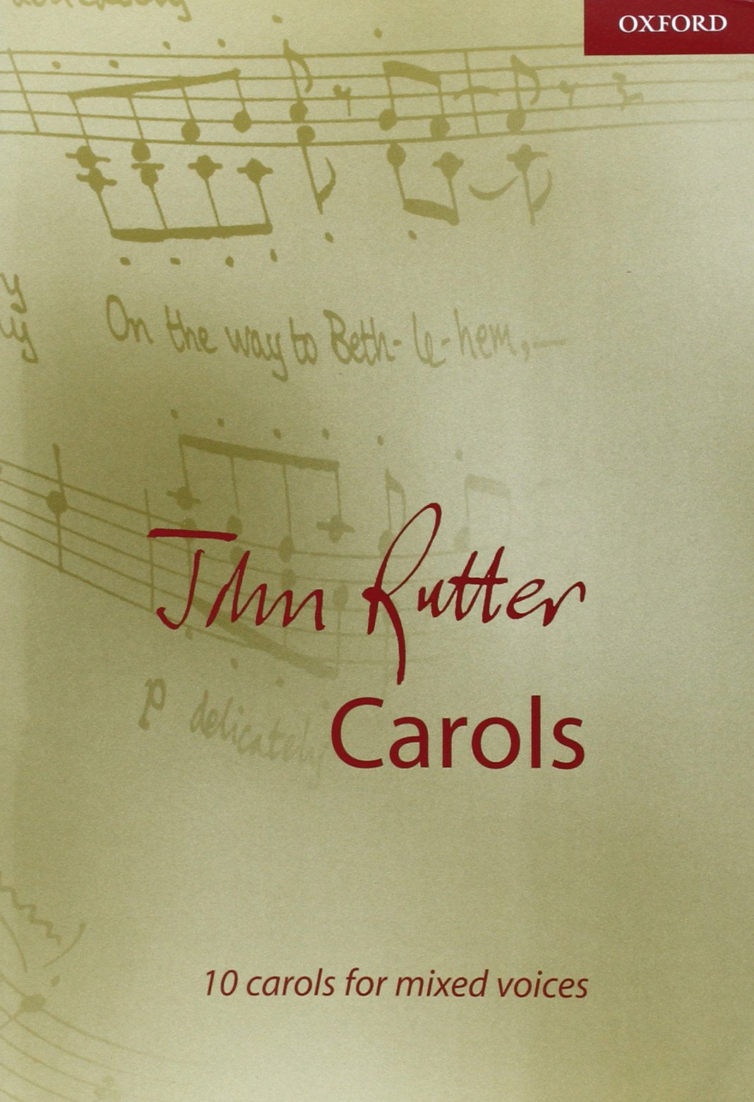 John Rutter Carols: 10 carols for mixed voices (Composer Carol Collections),Used