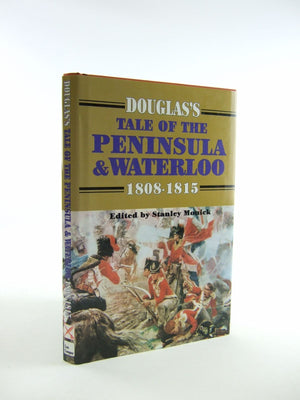 Douglas's Tale of the Peninsula and Waterloo,Used