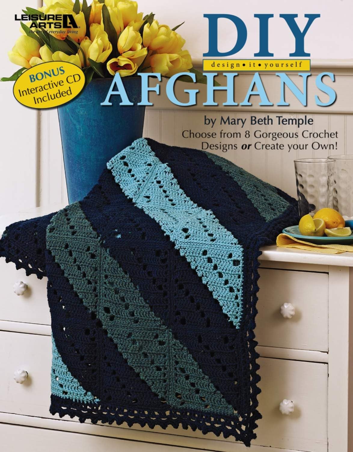DIY Design It Yourself Afghans with a BONUS CD (Leisure Arts #4750),Used