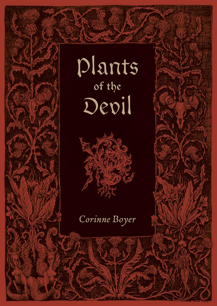 Plants of the Devil,Used