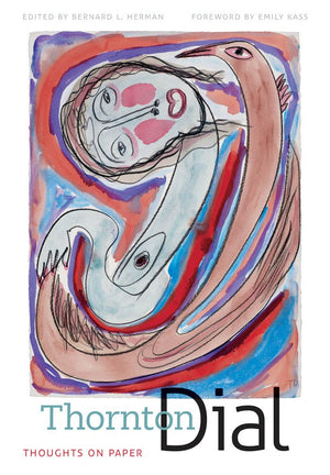 Thornton Dial: Thoughts On Paper