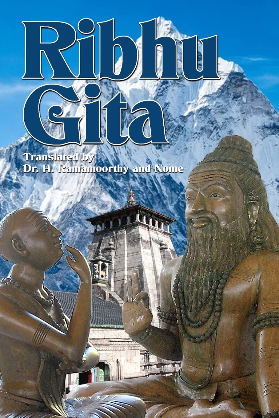 Ribhu Gita: English Translation from the Original Sanskrit Epic Sivarahasyam,Used