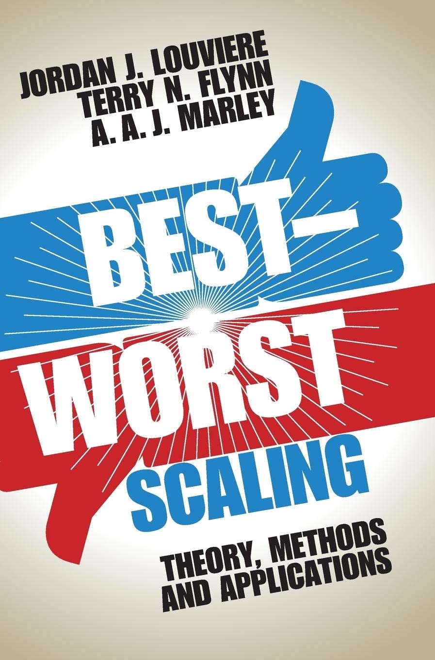 BestWorst Scaling: Theory, Methods and Applications,Used