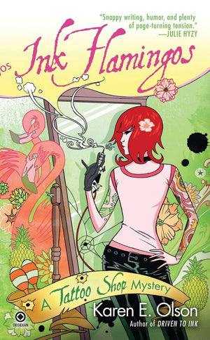 Ink Flamingos: A Tattoo Shop Mystery,Used