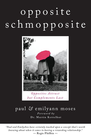 Opposite Schmopposite: Opposites Attract But Complements Last,Used