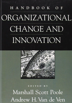 Handbook of Organizational Change and Innovation,New