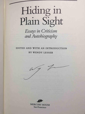 Hiding in Plain Sight: Essays in Criticism and Autobiography,Used