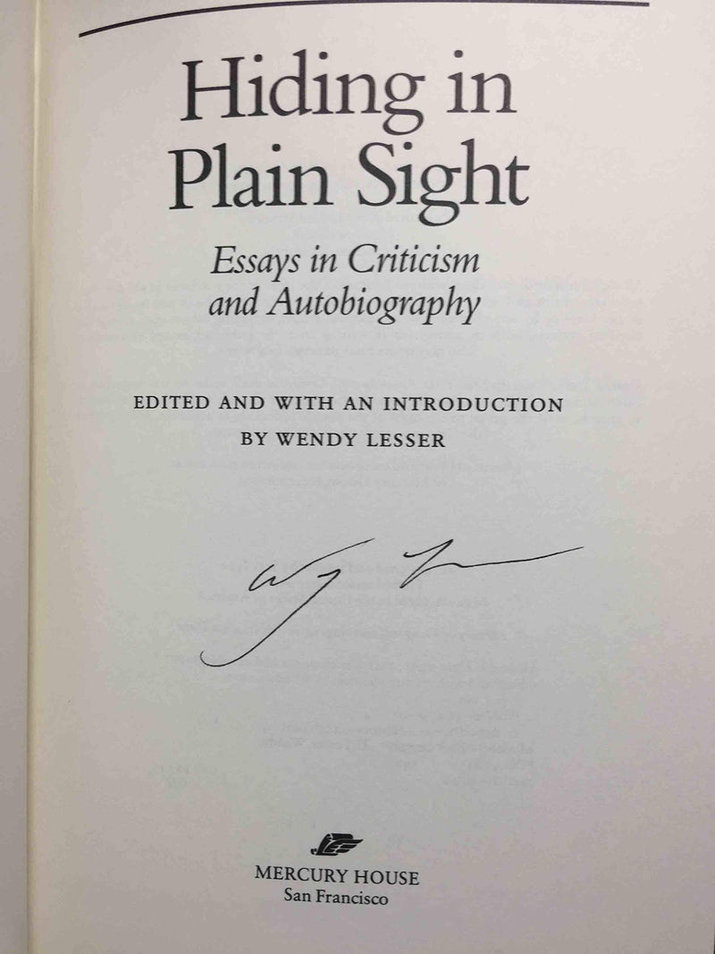 Hiding in Plain Sight: Essays in Criticism and Autobiography,Used
