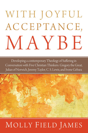 With Joyful Acceptance, Maybe,Used