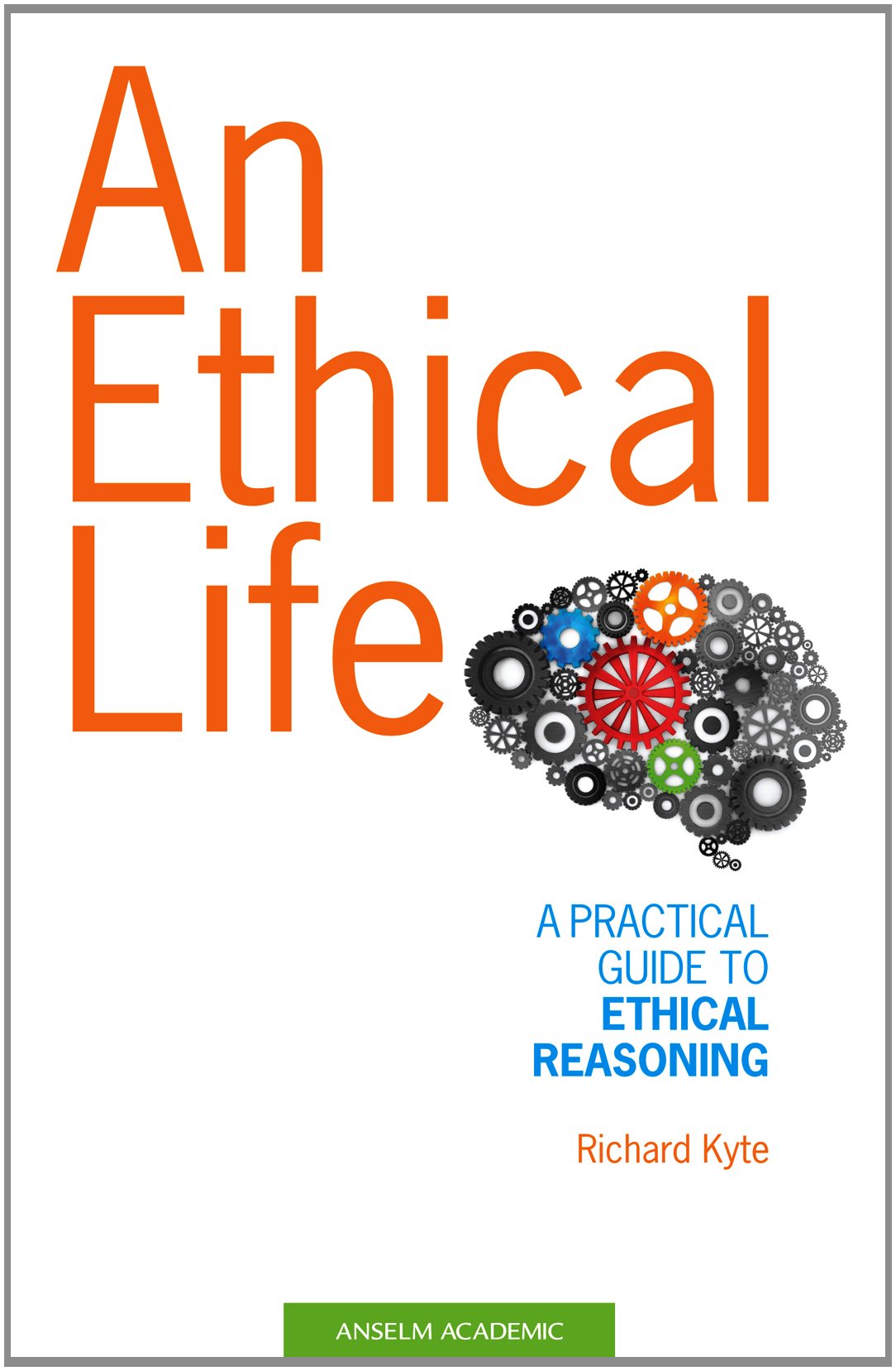 An Ethical Life