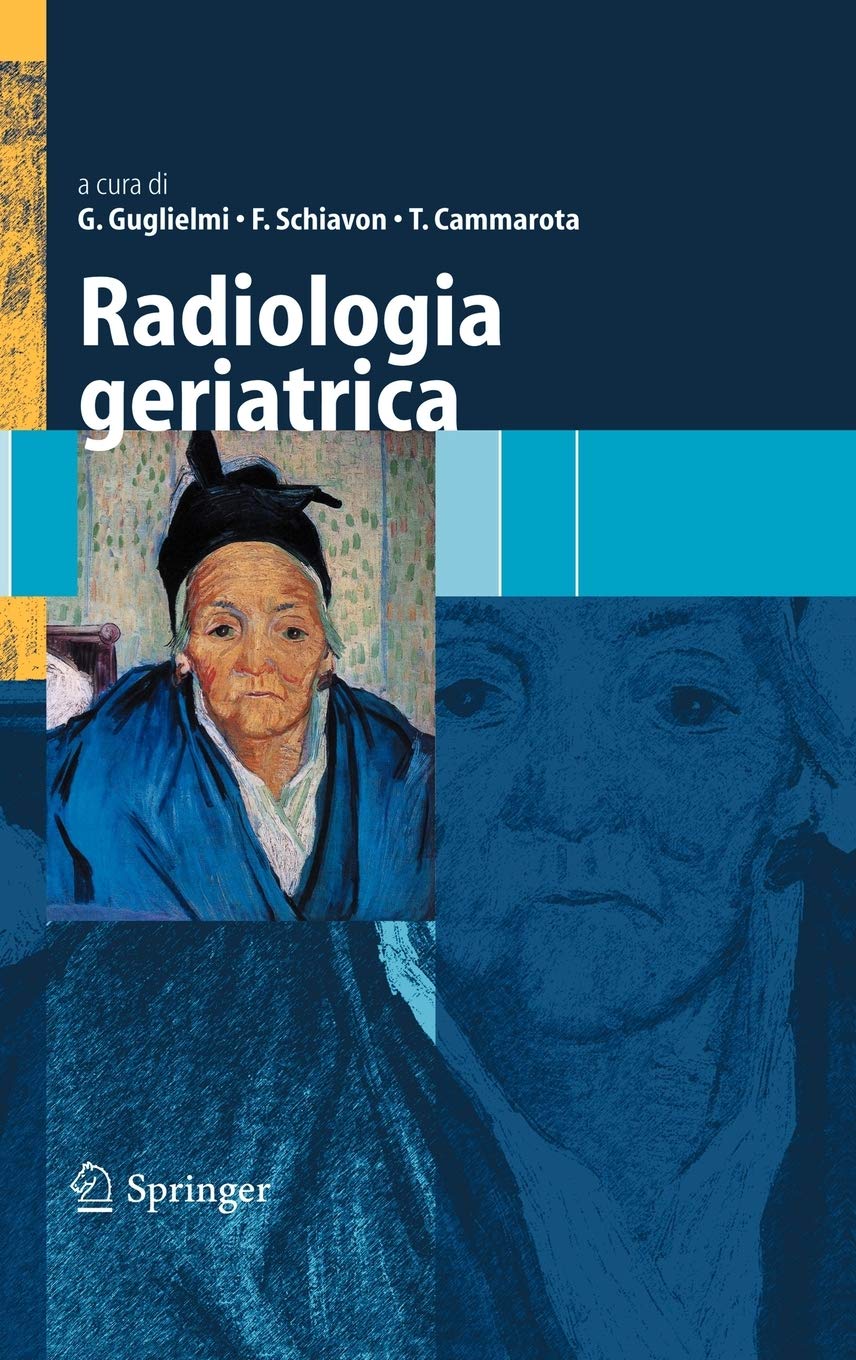 Radiologia Geriatrica (Italian Edition),Used