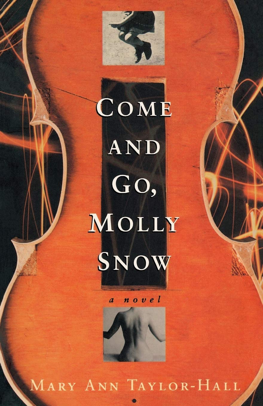 Come and Go, Molly Snow: A Novel (Kentucky Voices),New