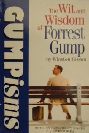 Gumpisms: The Wit & Wisdom Of Forrest Gump: Wit and Wisdom of Forrest Gump,Used