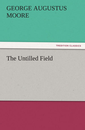 The Untilled Field,Used