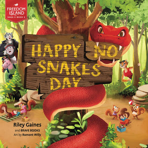 Happy No Snakes Day (Freedom Island)