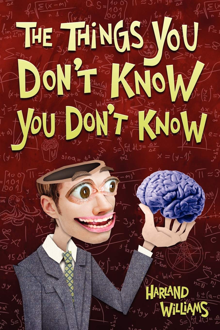 The Things You Don't Know You Don't Know,Used