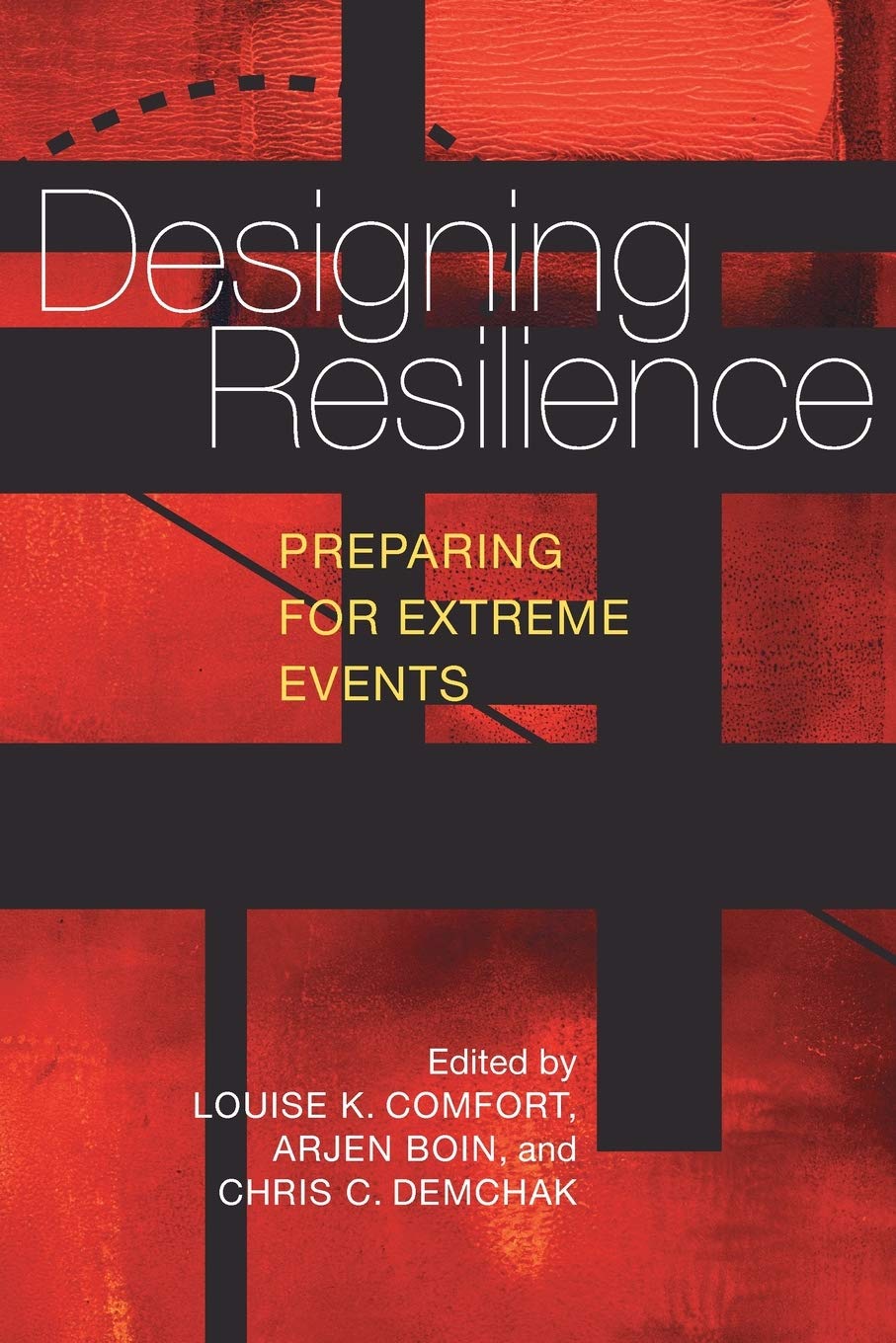 Designing Resilience: Preparing For Extreme Events