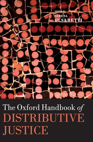 The Oxford Handbook of Distributive Justice (Oxford Handbooks),Used