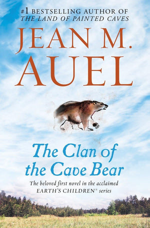The Clan of the Cave Bear: Earth's Children, Book One,New