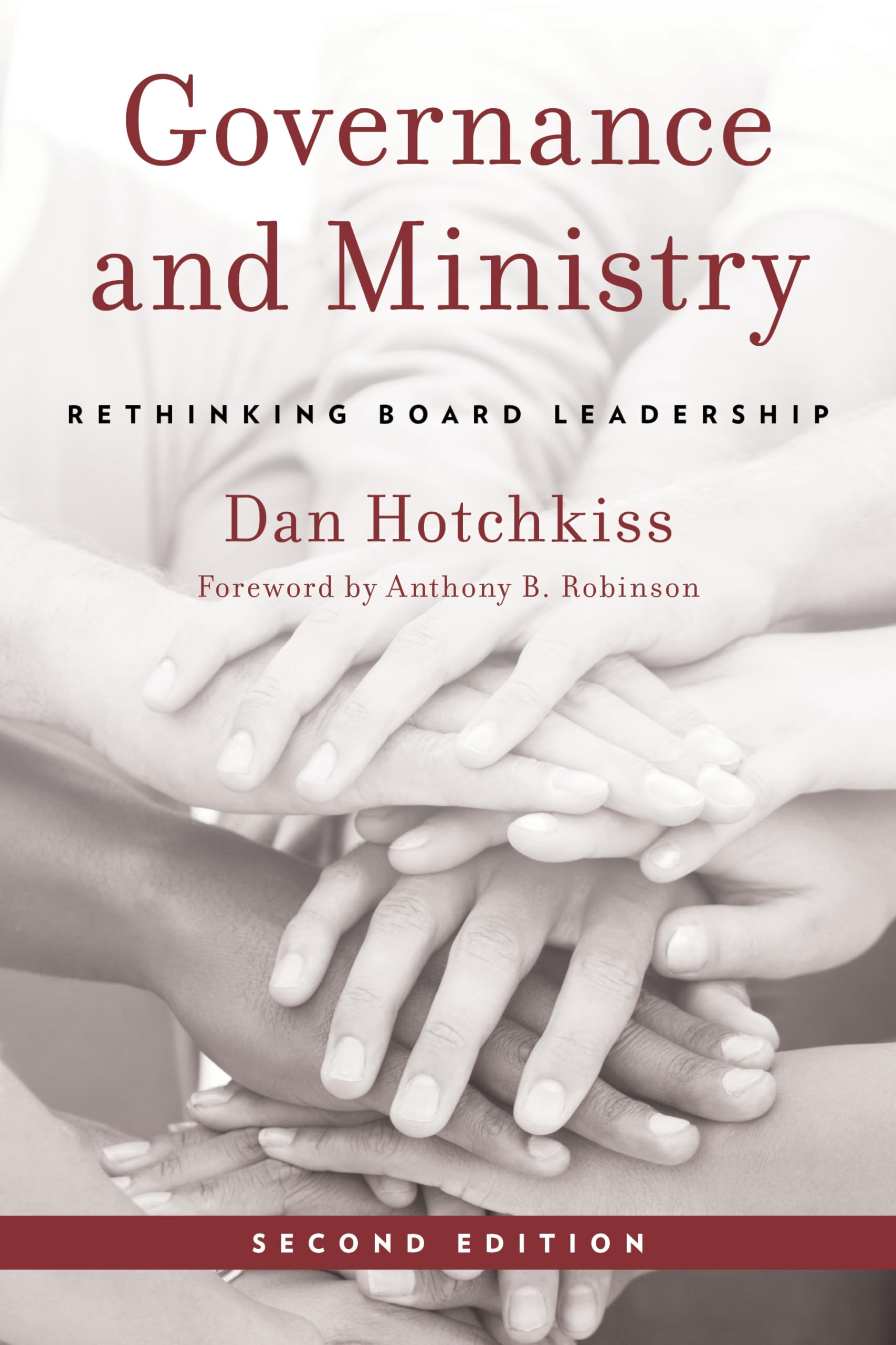 Governance And Ministry: Rethinking Board Leadership