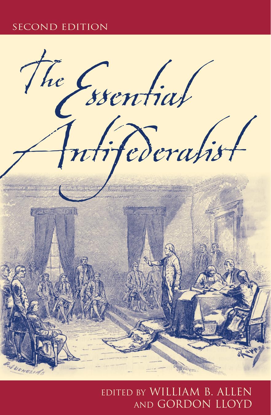 The Essential Antifederalist,Used