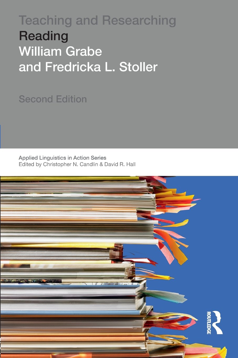Teaching and Researching: Reading (Applied Linguistics in Action),New