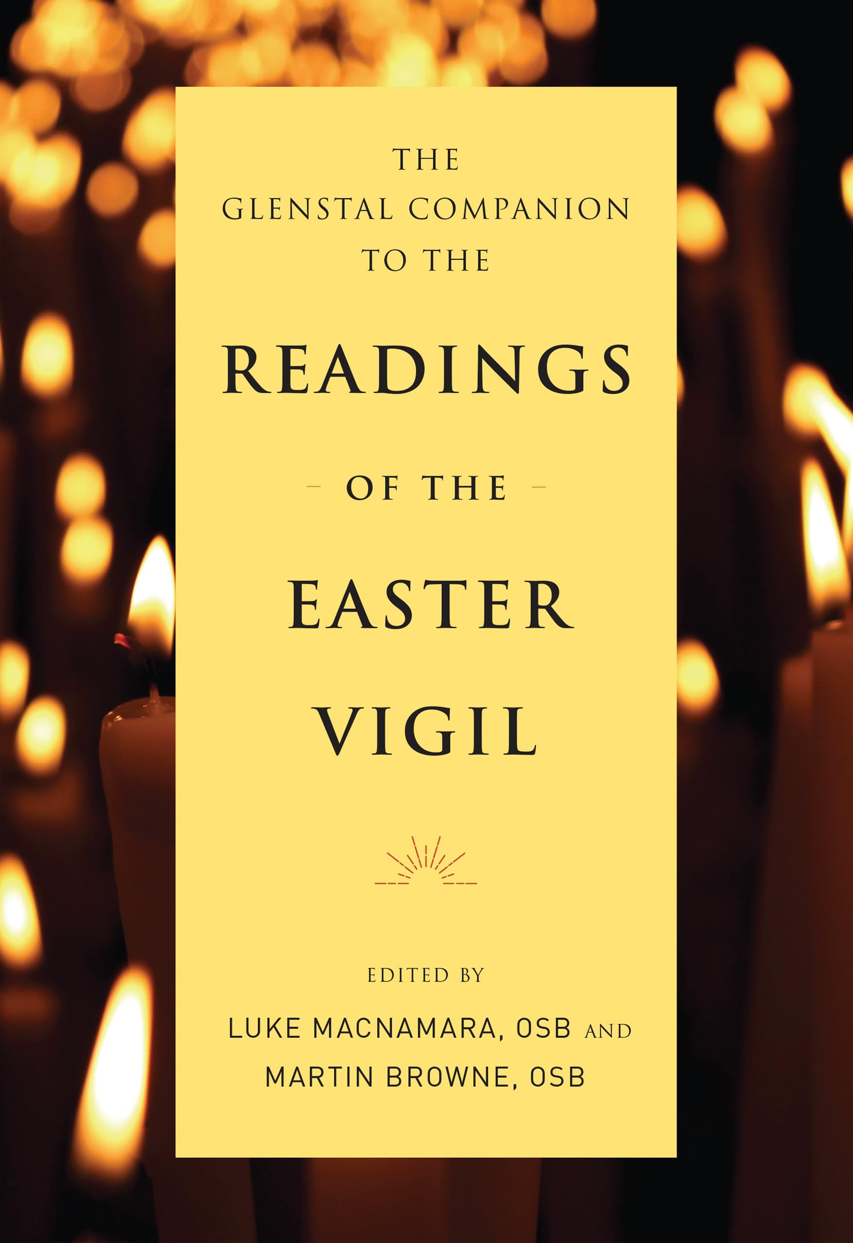 The Glenstal Companion To The Readings Of The Easter Vigil