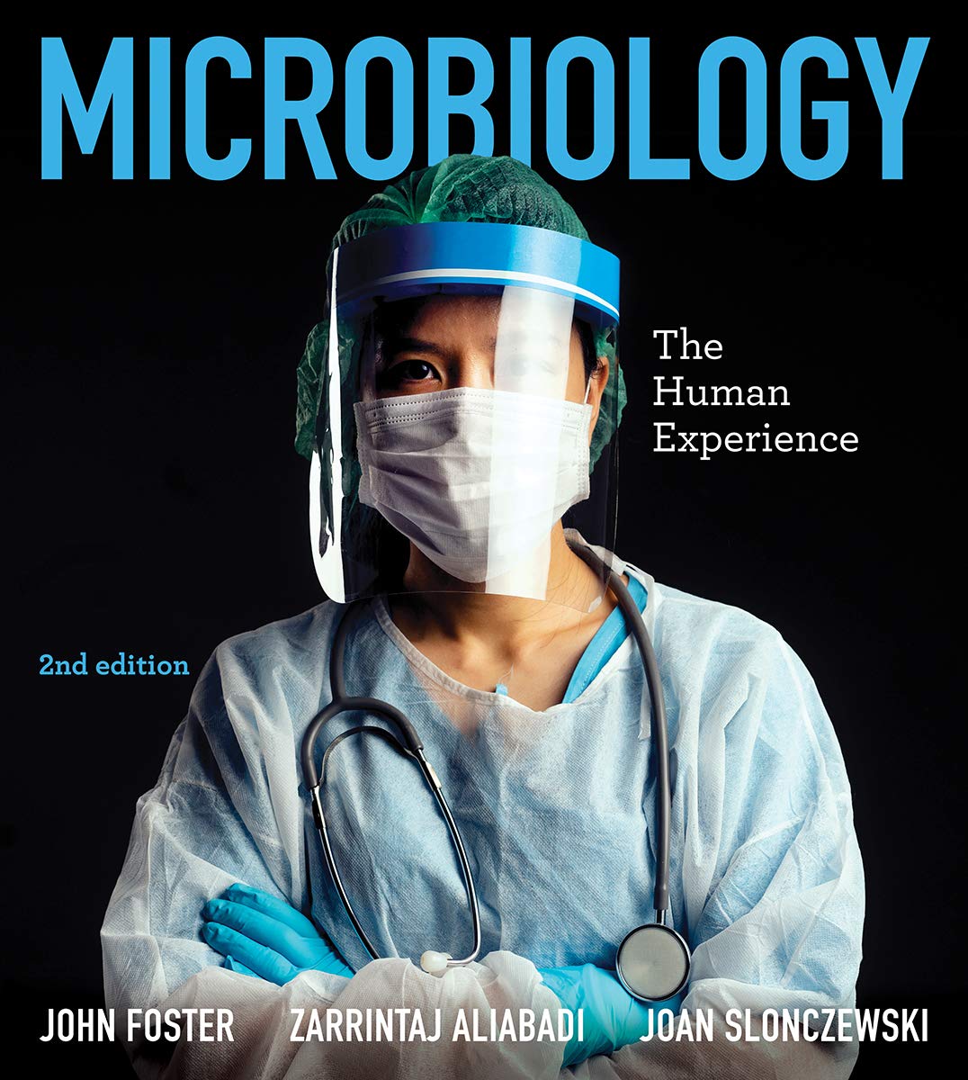 Microbiology: The Human Experience-used