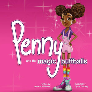 Penny and the Magic Puffballs: The adventures of Penny and the Magic Puffballs.,Used