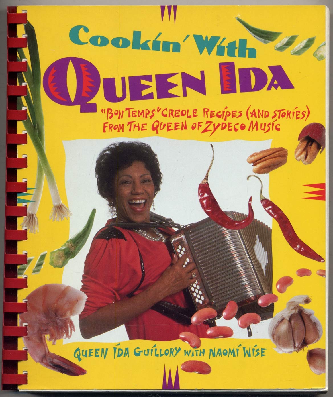 Cookin' With Queen Ida: Bon Temps Creole Recipes (And Stories) From The Queen Of Zydeco Music,Used