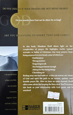 When God Doesn't Answer: Removing Roadblocks to Answered Prayer,Used